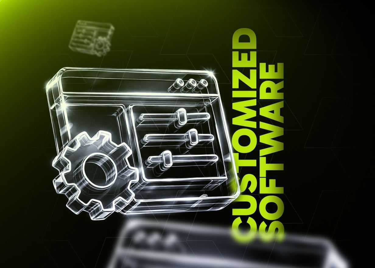 Customized Software & App
